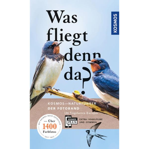 Was fliegt denn da? Kosmos Naturführer